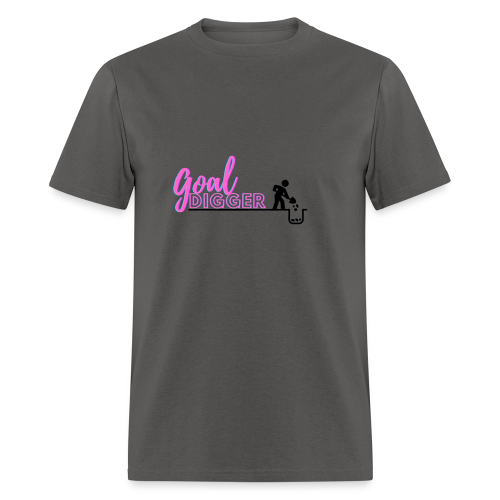 "Goal Digger" Unisex T-Shirt - charcoal